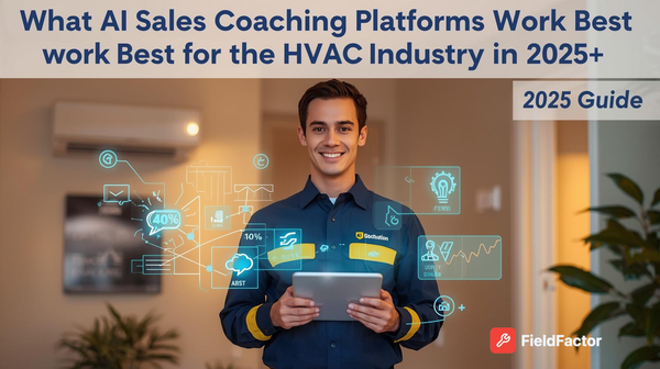 What AI Sales Coaching Platforms Work Best for the HVAC Industry in 2025?